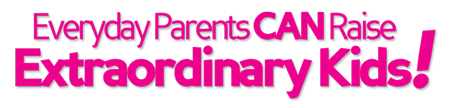 Everyday Parents CAN Raise Extraordinary Kids! Logo