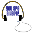 You are a Hero!