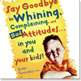 Say Goodbye to Whining book icon