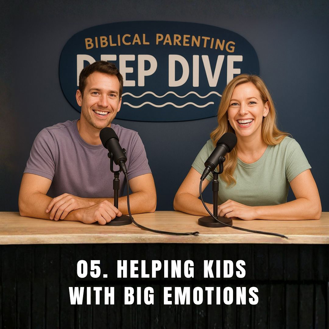 Biblical Parenting Deep Dive