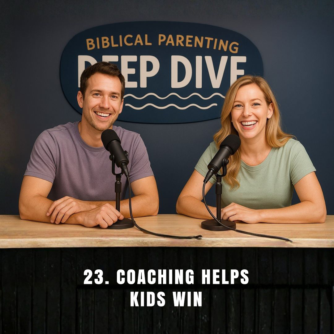 Biblical Parenting Deep Dive