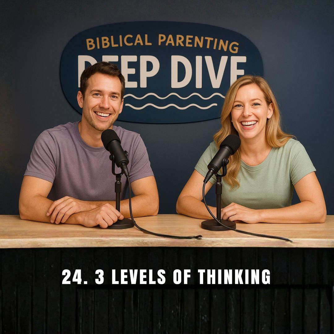 Biblical Parenting Deep Dive